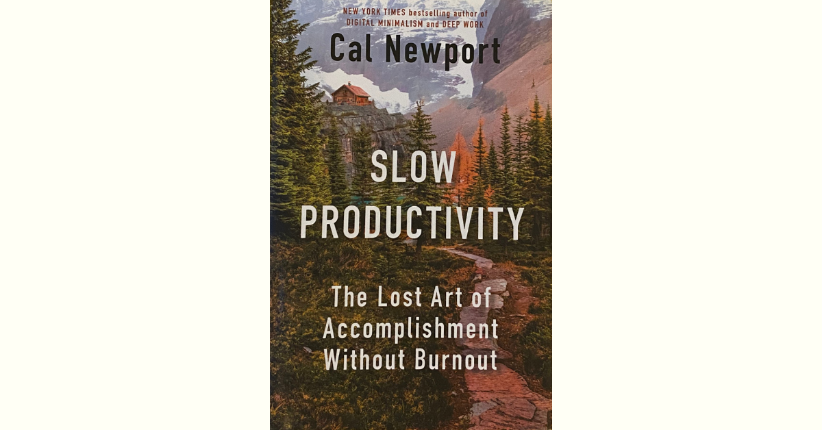 Book 1: Slow Productivity – English Conversation Coach
